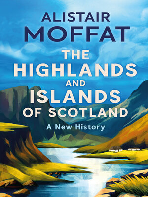 cover image of The Highlands and Islands of Scotland